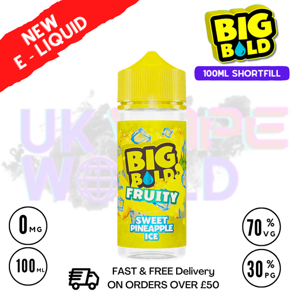 Shop Sweet Pineapple Big Bold Vape Juice 100ml - UK Vape World