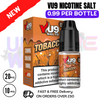 Shop Tobacco Nic Salt 10ml Nicotine E Juice by VU9 - 99p Eliquid - UK Vape World